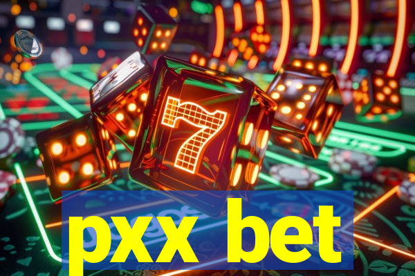 pxx bet
